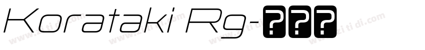 Korataki Rg字体转换